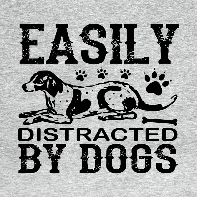 Easily Distracted by dogs by Urshrt